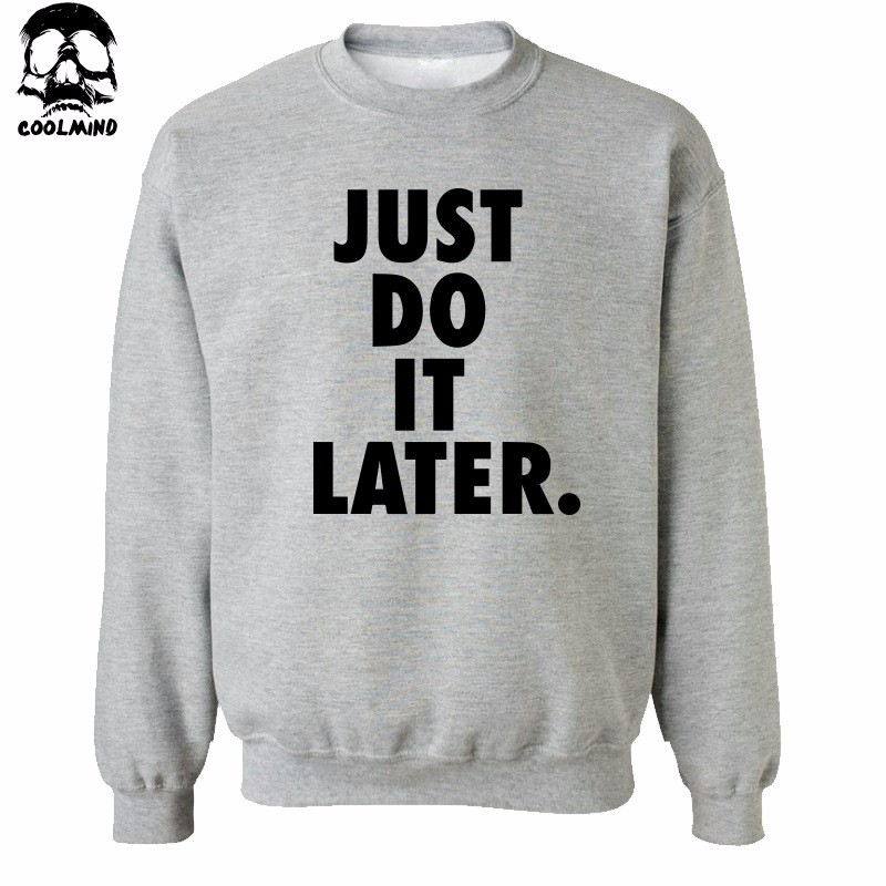 top-quality-cotton-blend-just-do-it-later-print-men-hoodies-crewneck-mens-hoodies-and-sweatshirts-20-32722458359